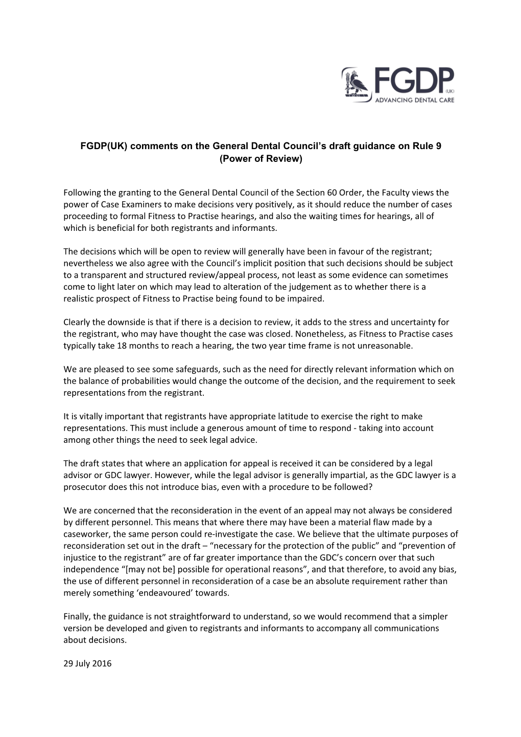 FGDP(UK) Comments on the General Dental Council S Draft Guidance on Rule 9 (Power of Review)