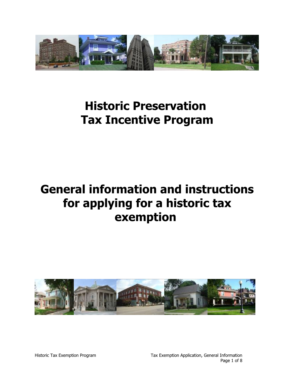 General Information and Instructions for Applying for a Historic Tax Exemption