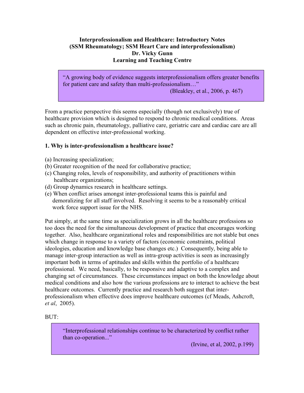 Interprofessionalism and Healthcare: Introductory Notes