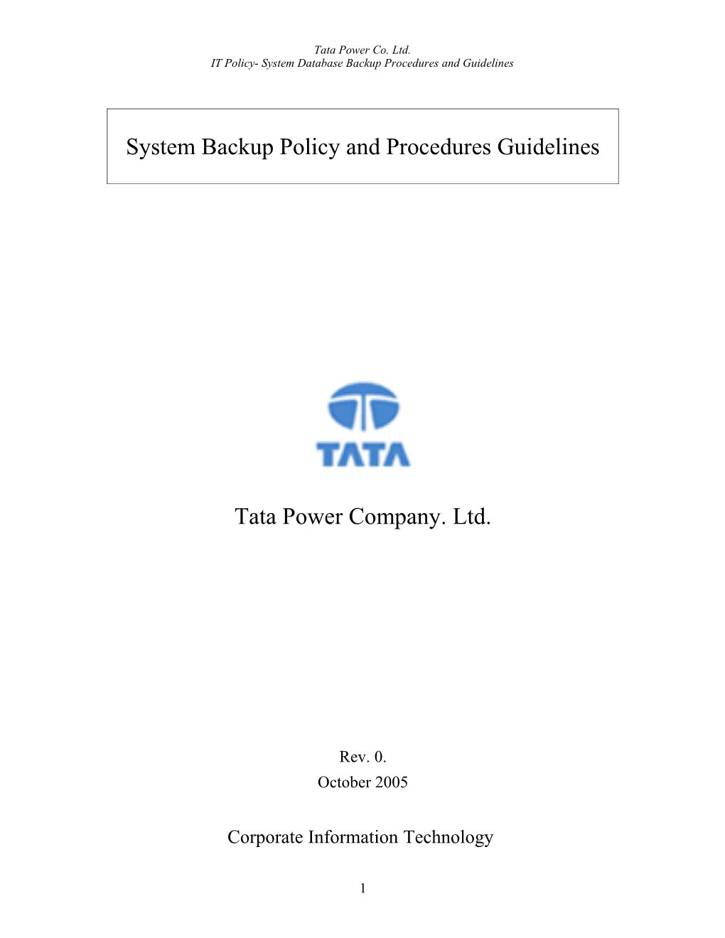 IT Policy- System Database Backup Procedures and Guidelines