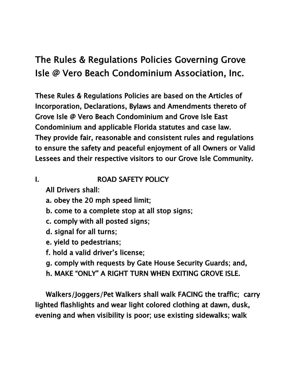 The Rules & Regulations Policies Governing Grove Isle Vero Beach Condominium Association, Inc