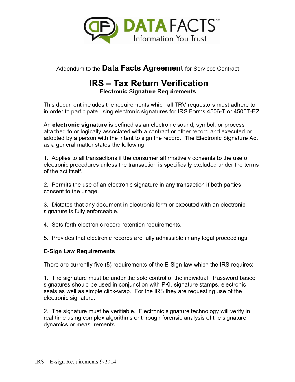 Addendum to the Data Facts Agreement for Services Contract