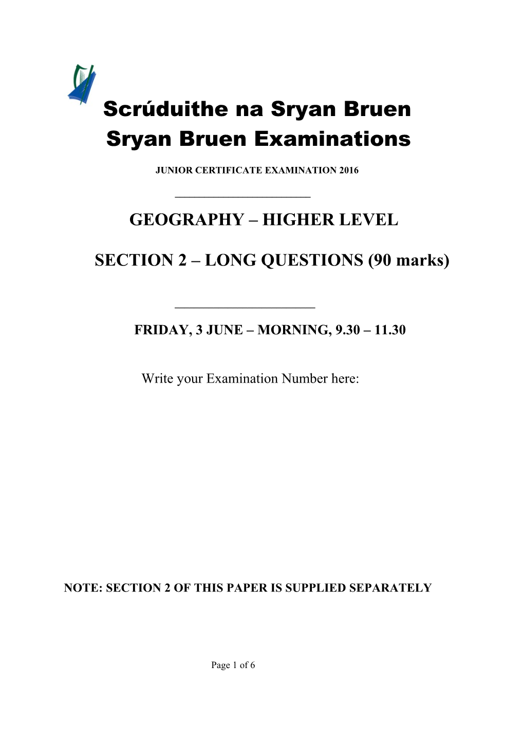 Sryan Bruen Examinations