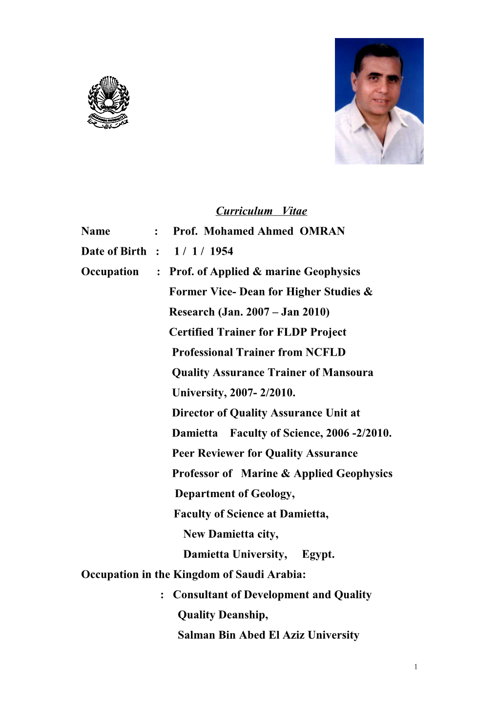 Name : Prof. Mohamed Ahmed OMRAN