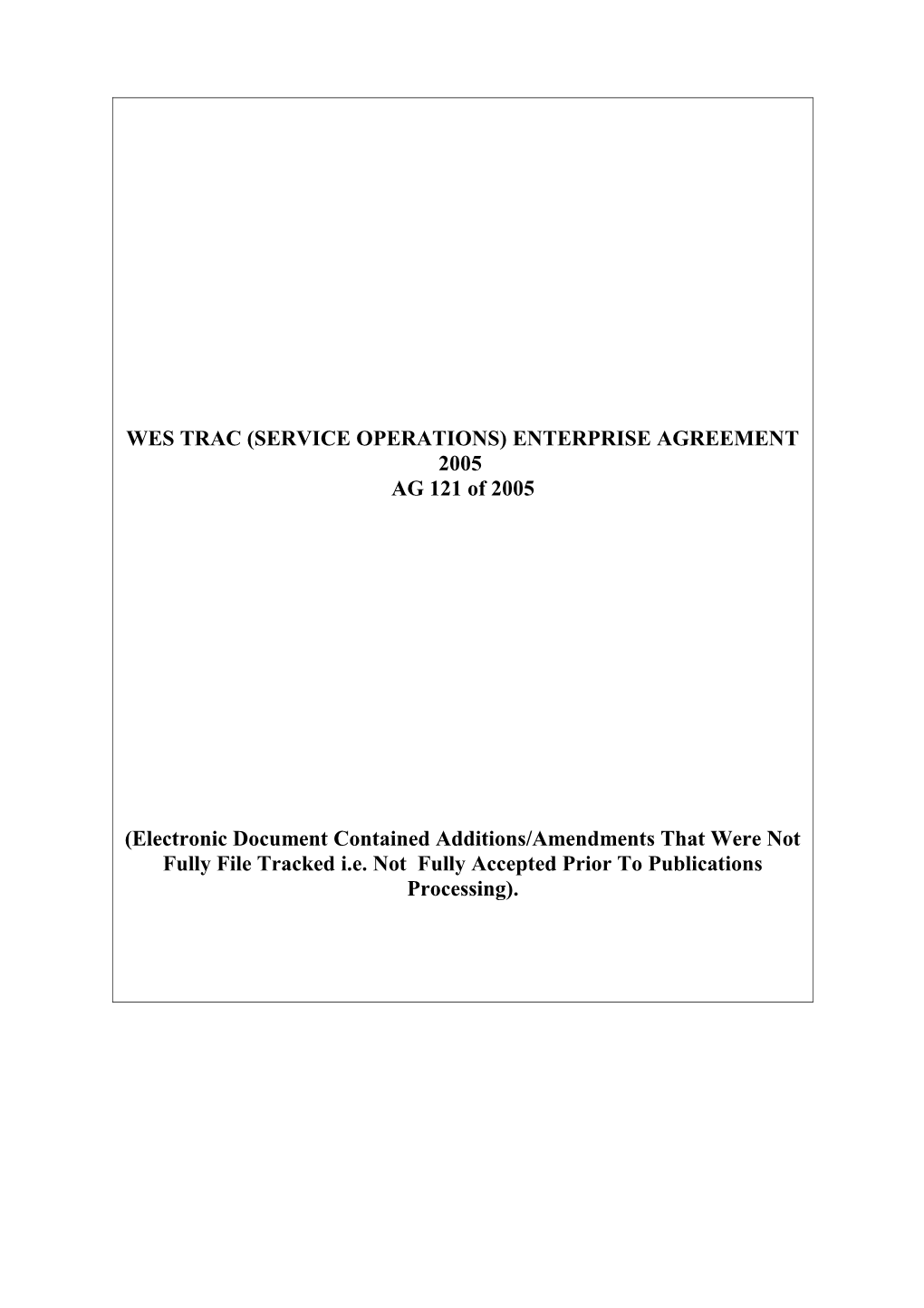 Wes Trac (Service Operations) Enterprise Agreement 2005 02386