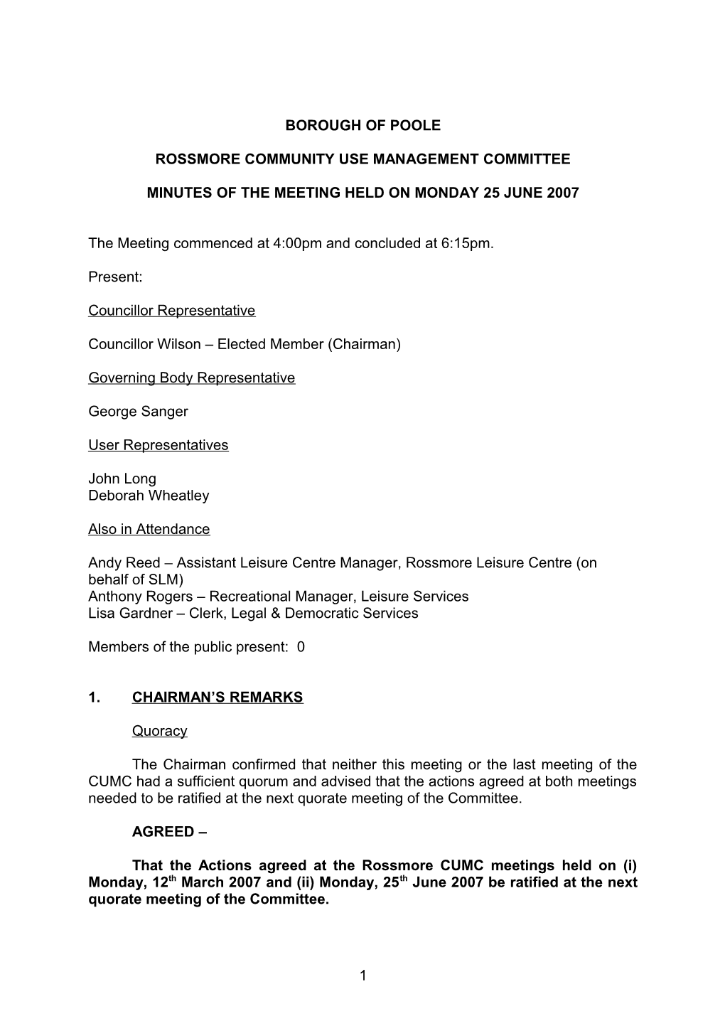 Minutes - Rossmore Community Use Management Committee - 25 June 2007