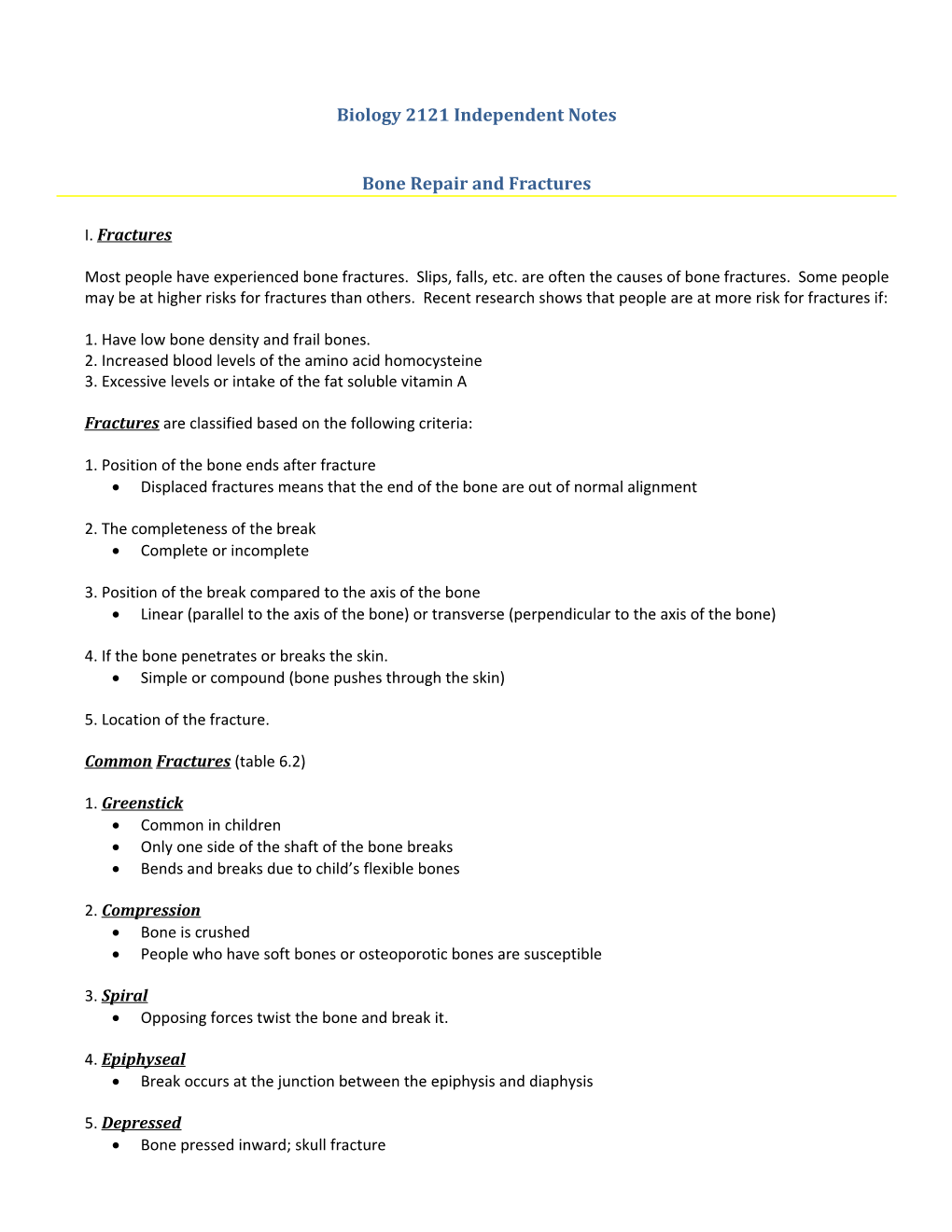 Bone Repair and Fractures