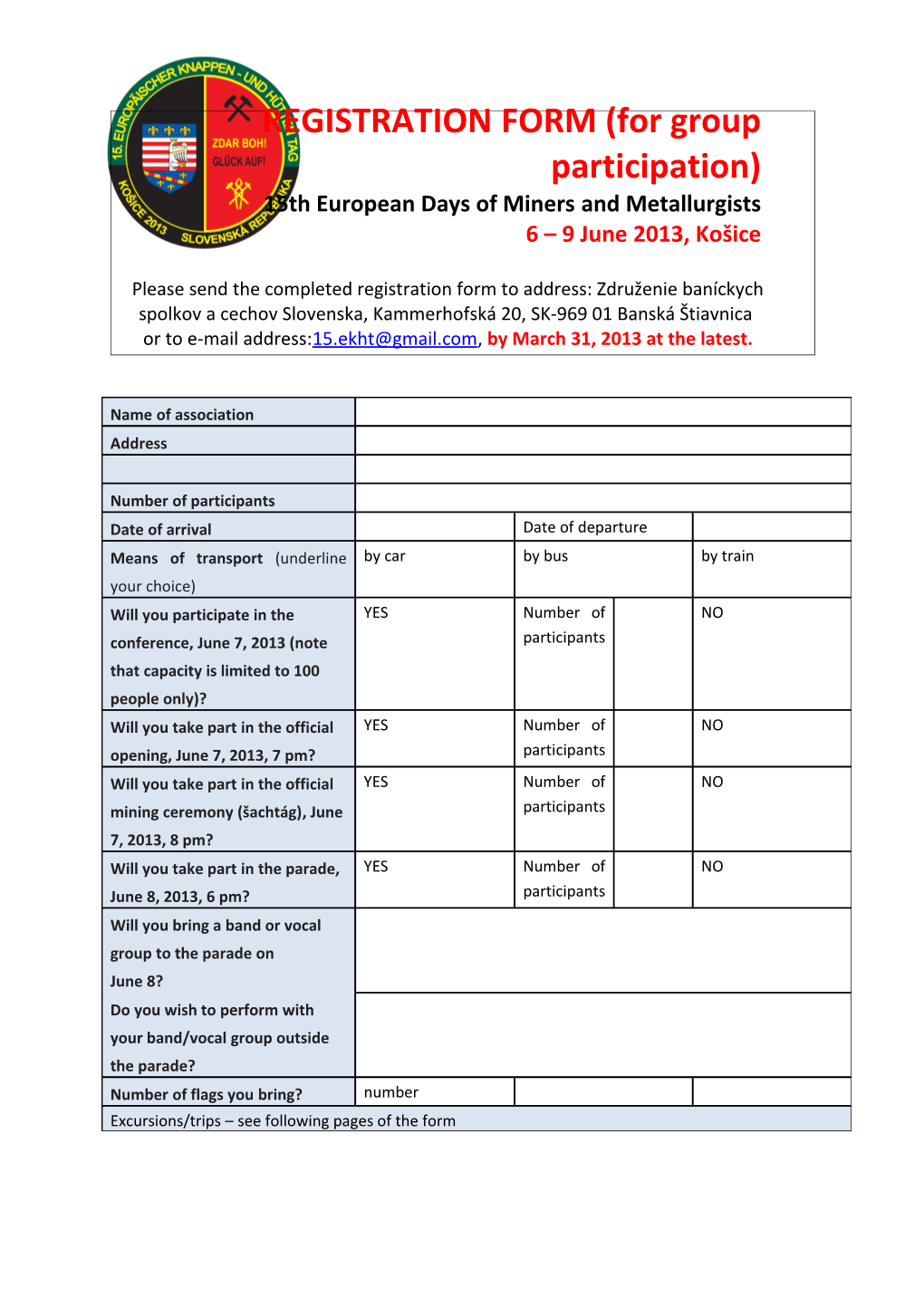 REGISTRATION FORM (For Group Participation) 15Th European Days of Miners and Metallurgists