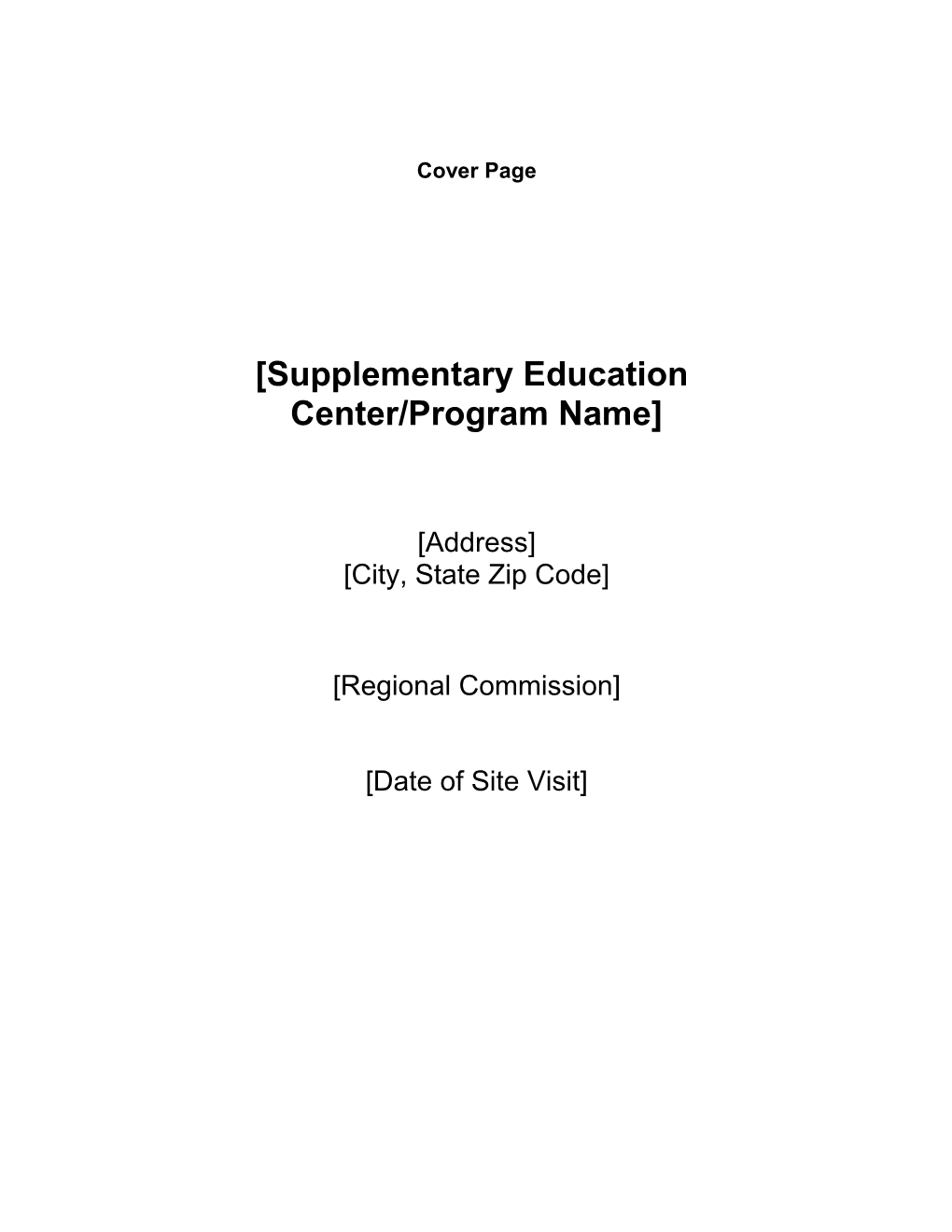 Supplementary Education Center/Program Name