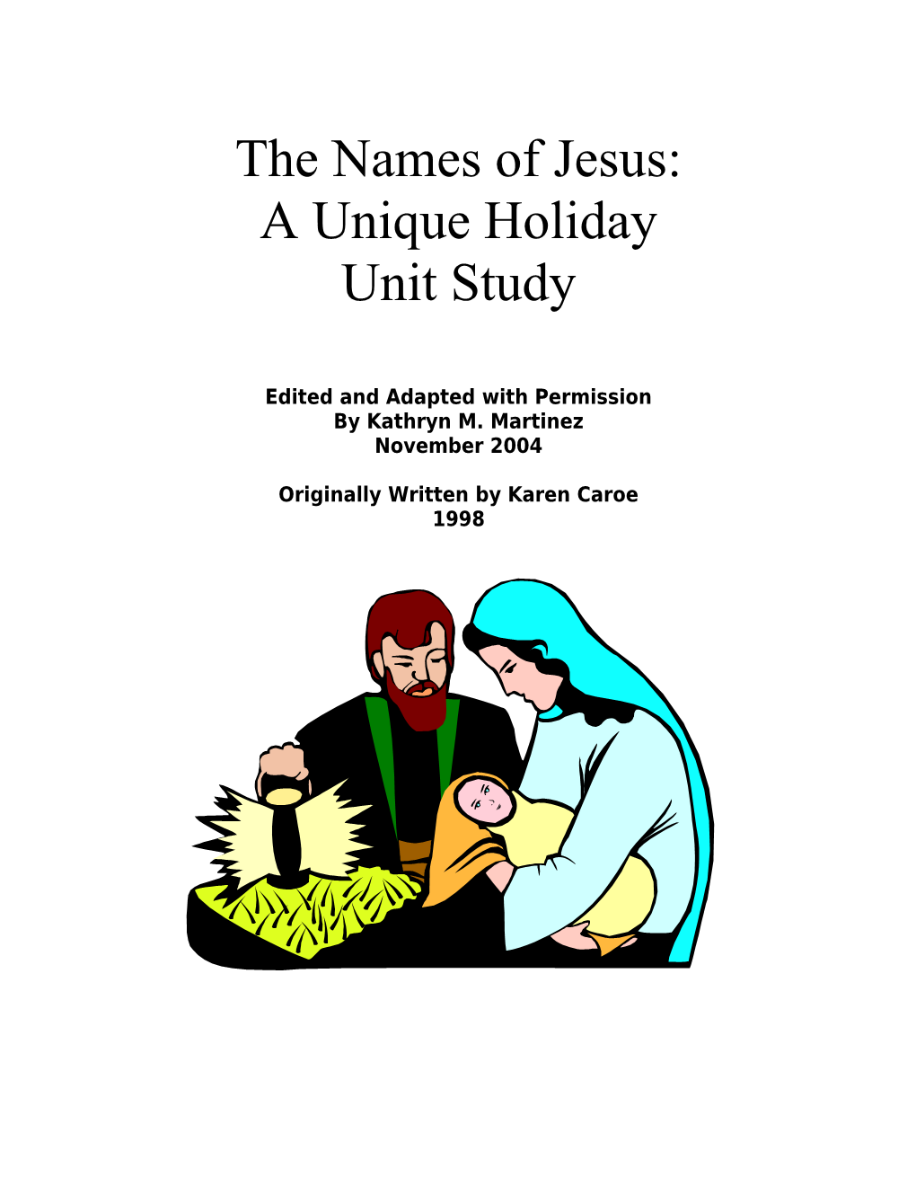 THE NAMES of JESUS by Karen Caroe