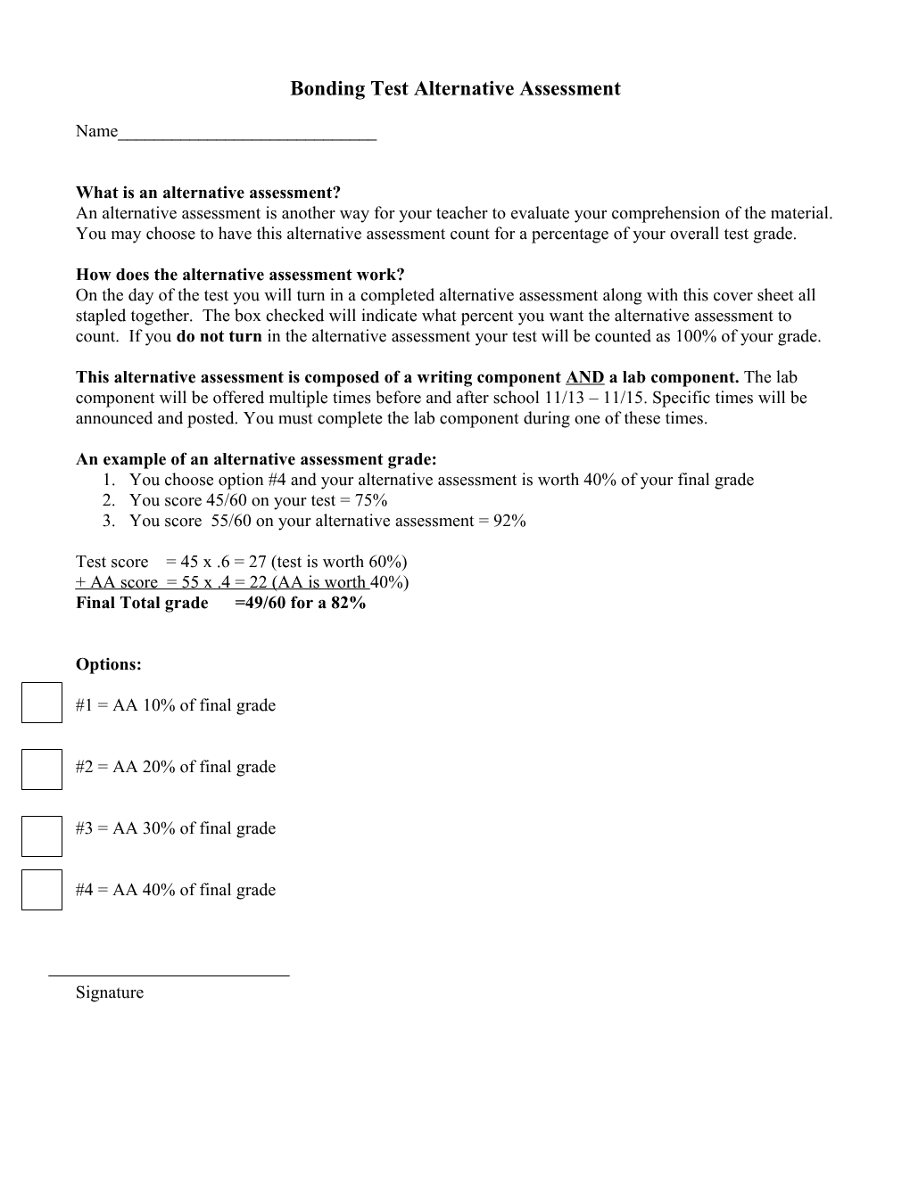 Bonding Test Alternative Assessment