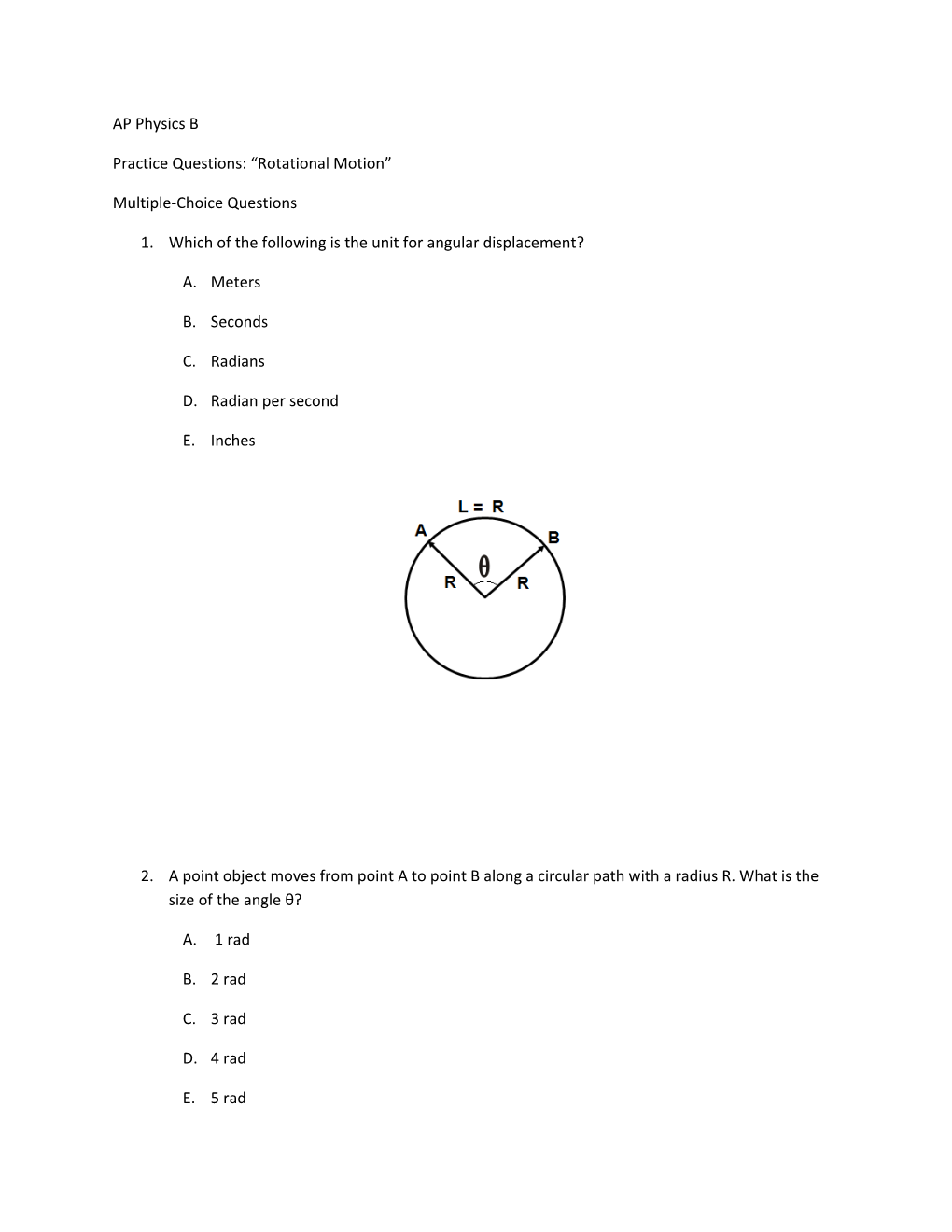 Practice Questions: Rotational Motion