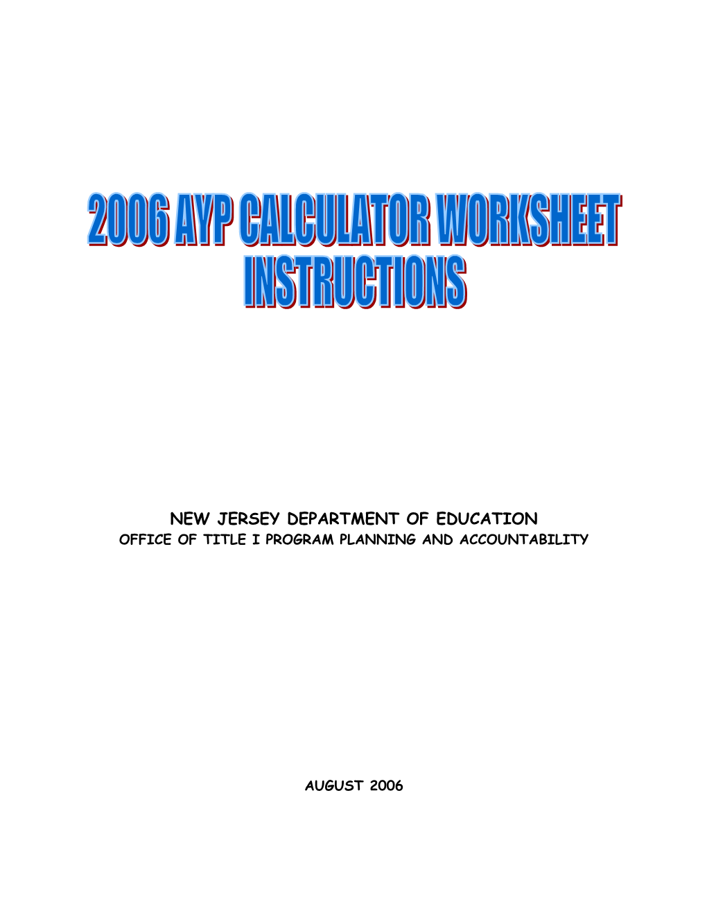 Instructions for Using Ayp Calculator