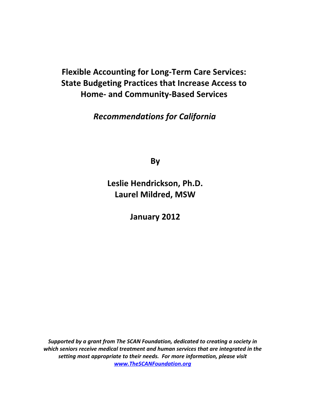 Flexible Accounting for Long-Term Care Services