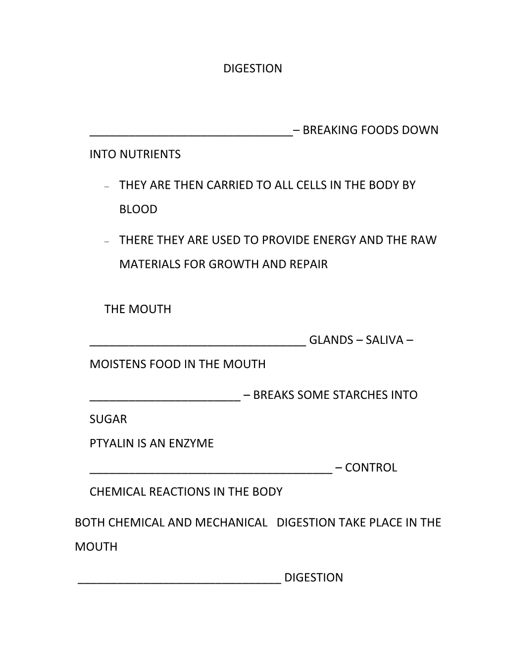 ______ Breaking Foods Down Into Nutrients