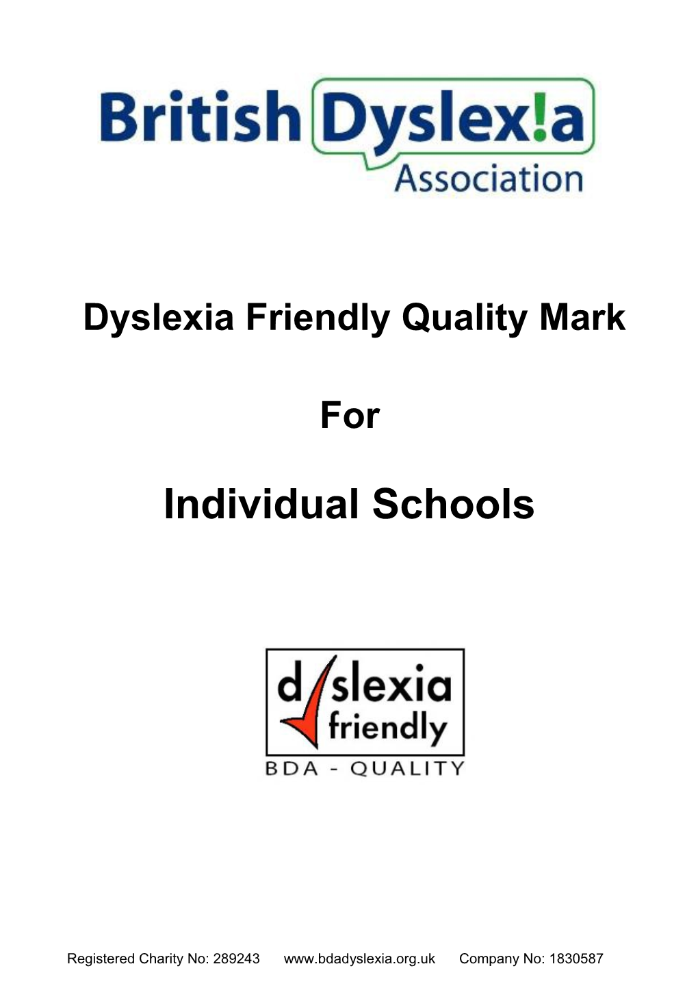 Dyslexia Friendly Quality Mark