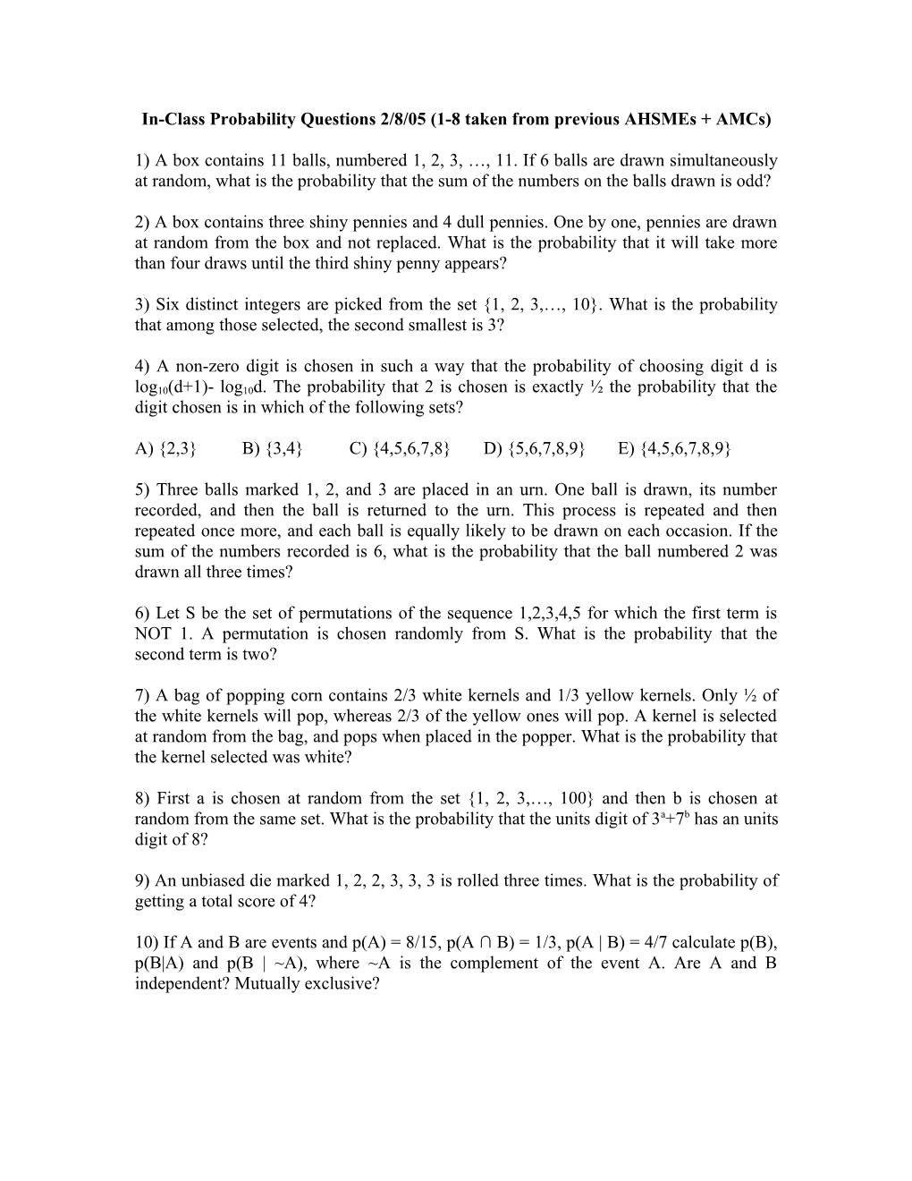 In-Class Probability Questions 2/8/05