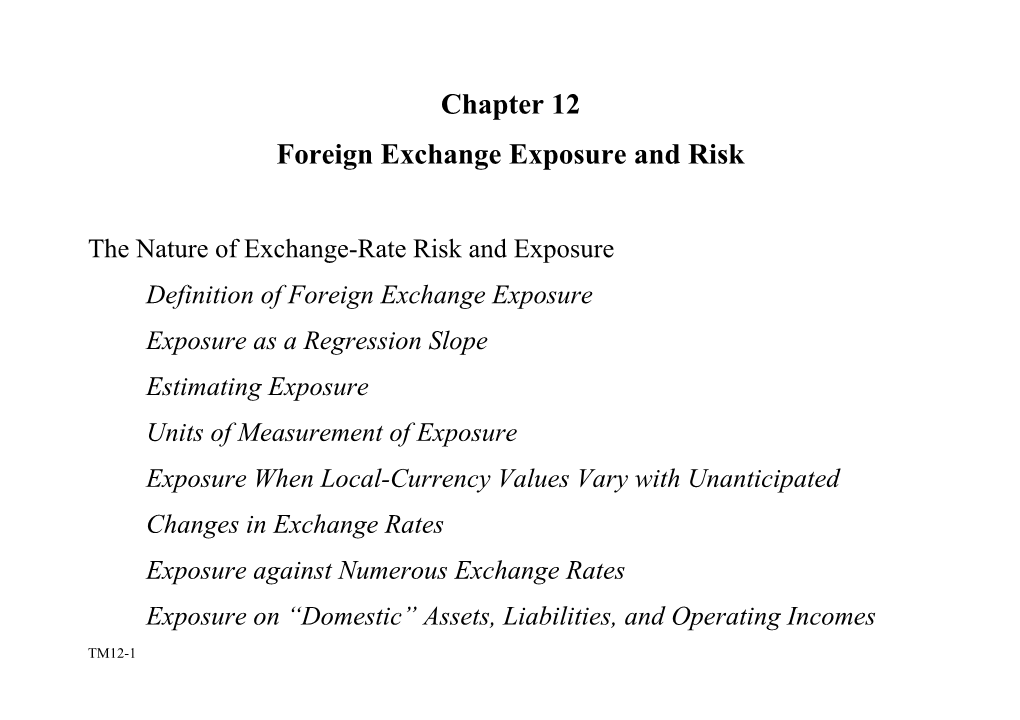 Foreign Exchange Exposure and Risk