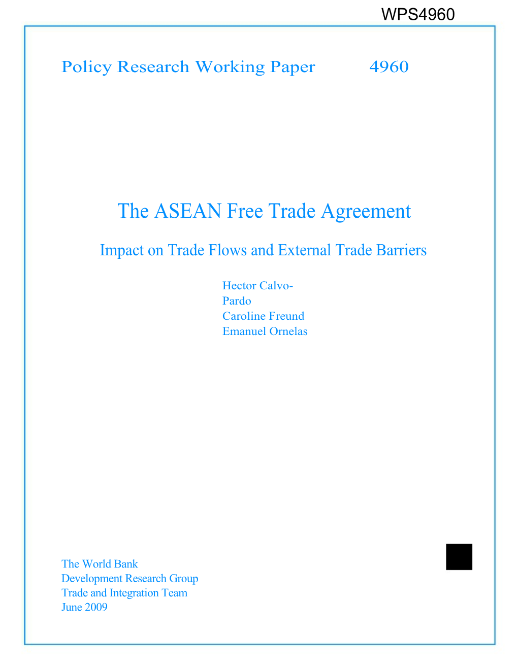 Impact on Trade Flows and External Trade Barriers