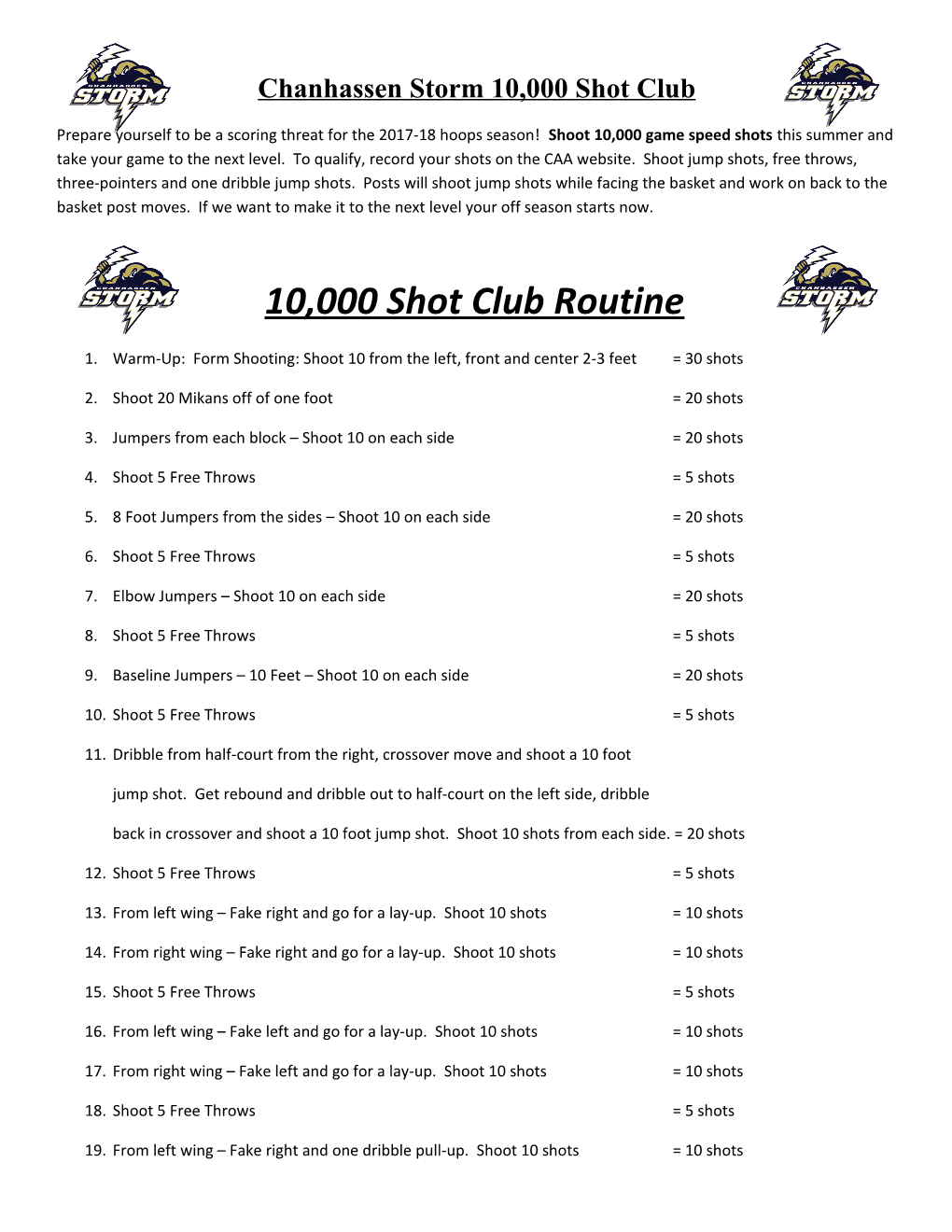 10,000 Shot Club Routine