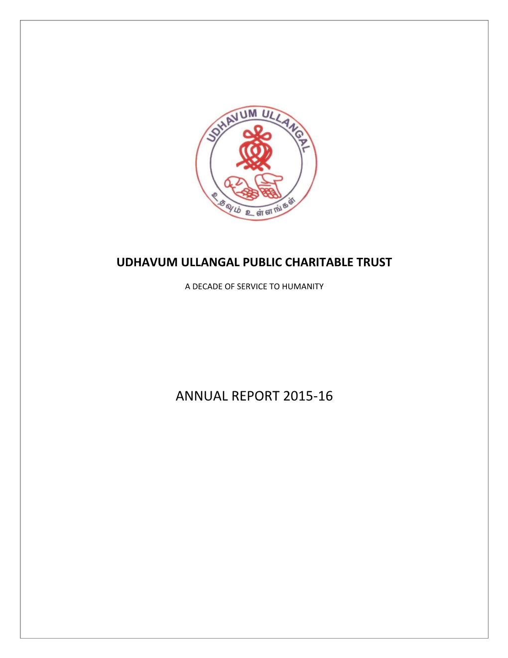 Udhavum Ullangal Public Charitable Trust