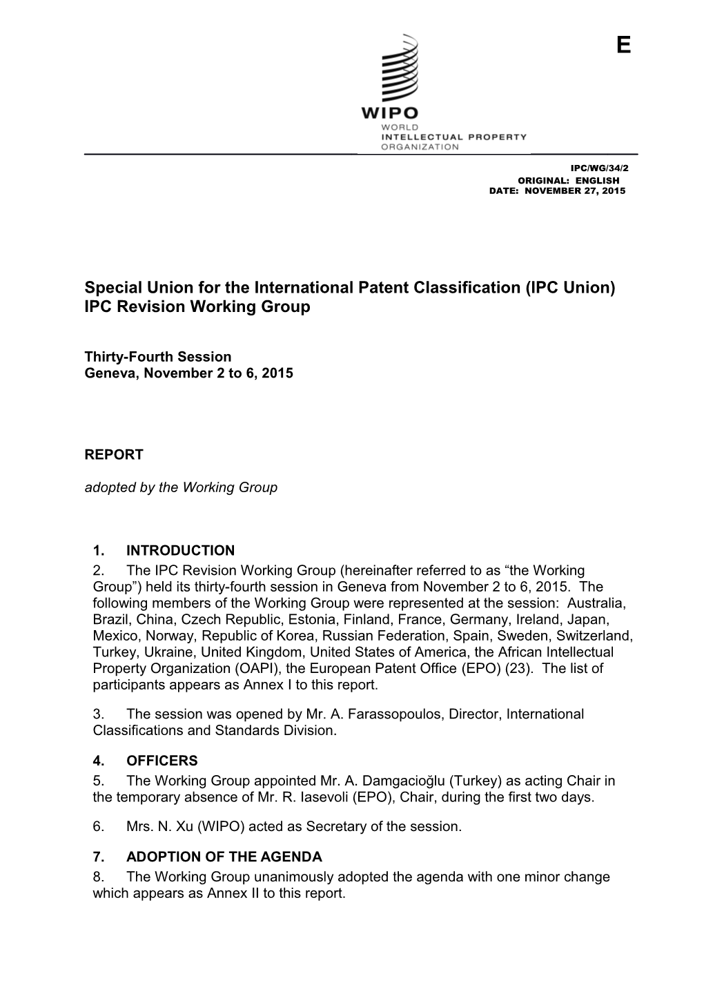 Document IPC/WG/34/2, Report, 34Th Session IPC Revision Working Group