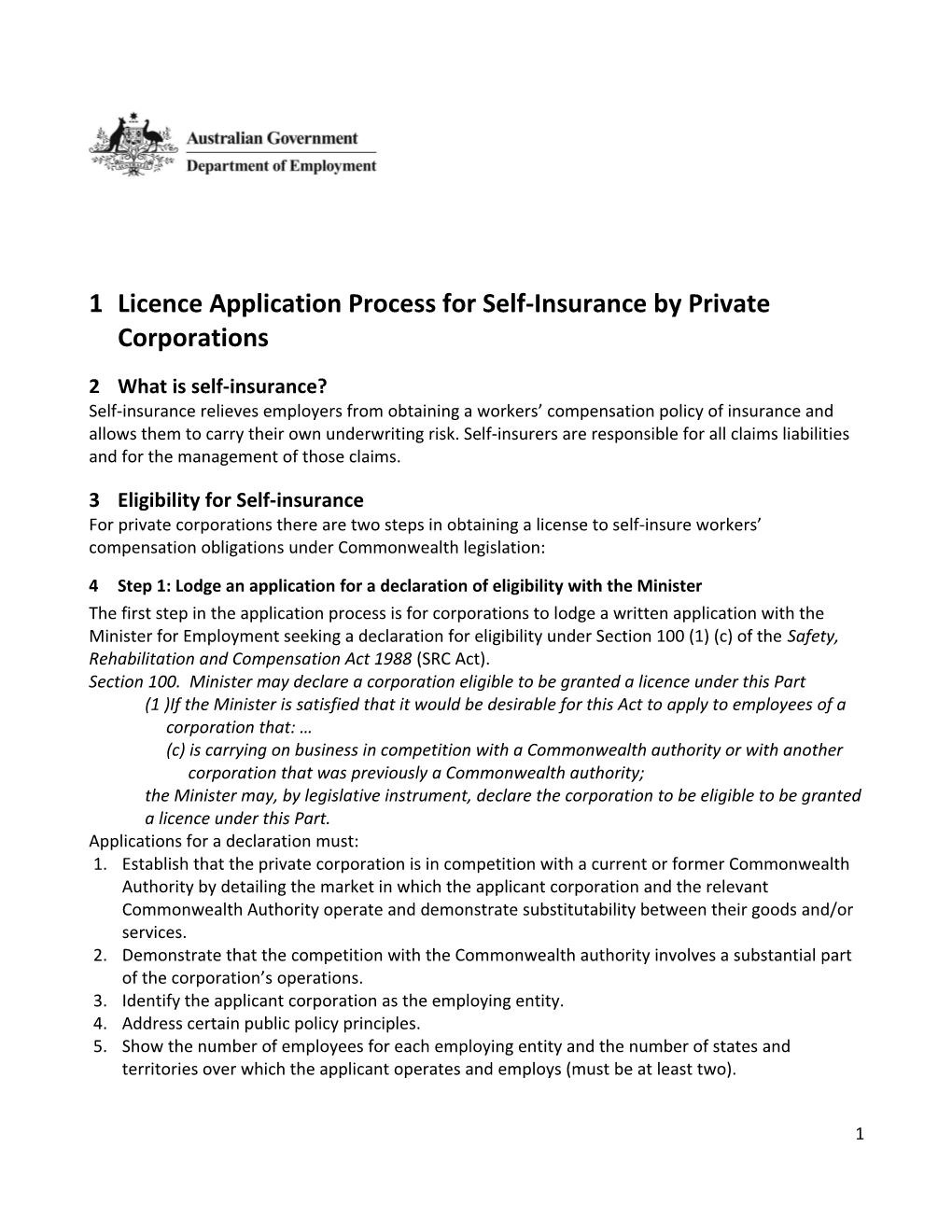 Licence Application Process for Self-Insurance by Private Corporations