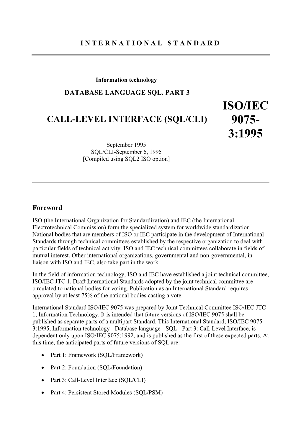 ISO/IEC 9075-3:1995. Call-Level Interface (SQL/CLI)