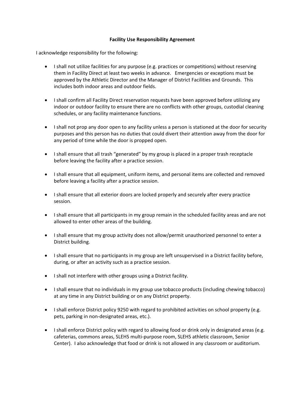 Facility Use Responsibility Agreement