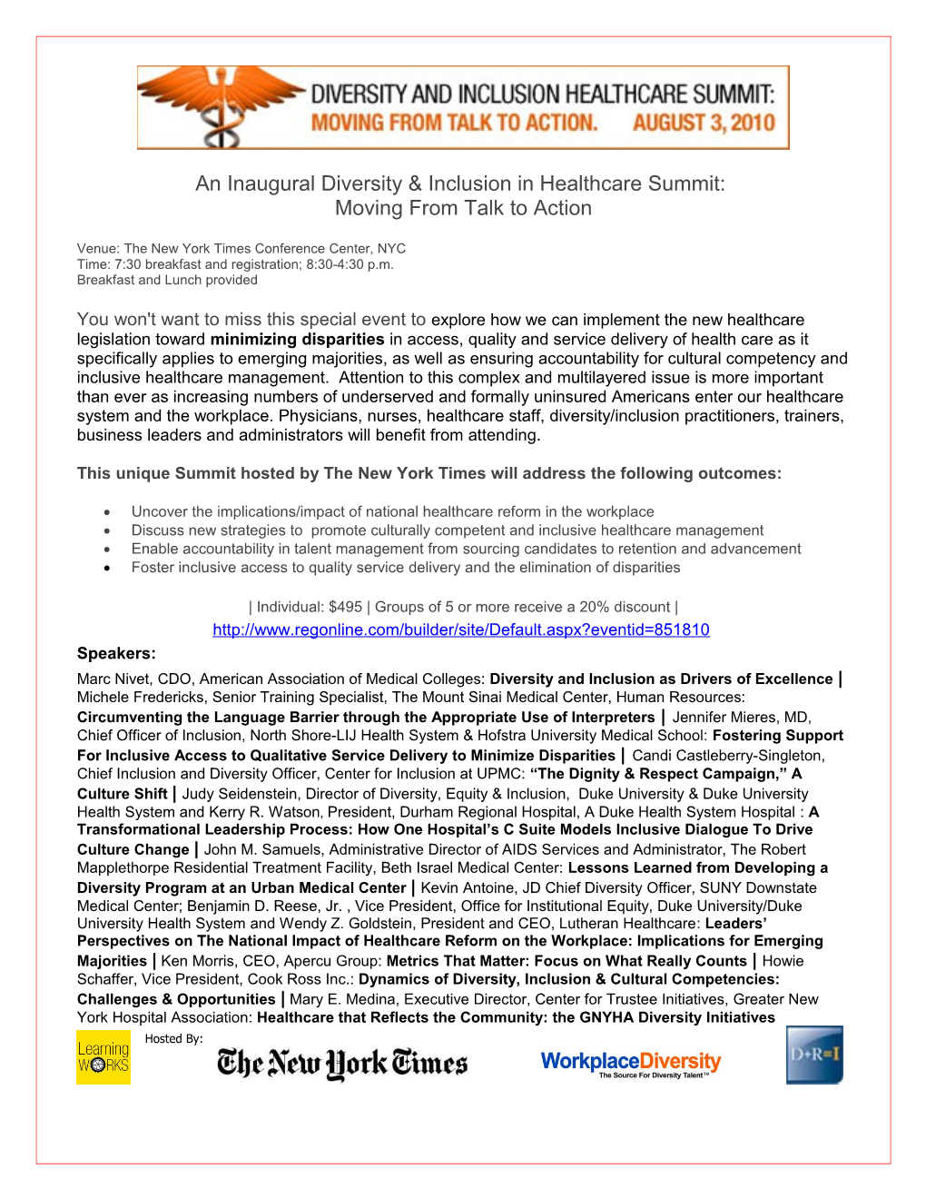 An Inaugural Diversity & Inclusion in Healthcare Summit: Moving from Talk to Action