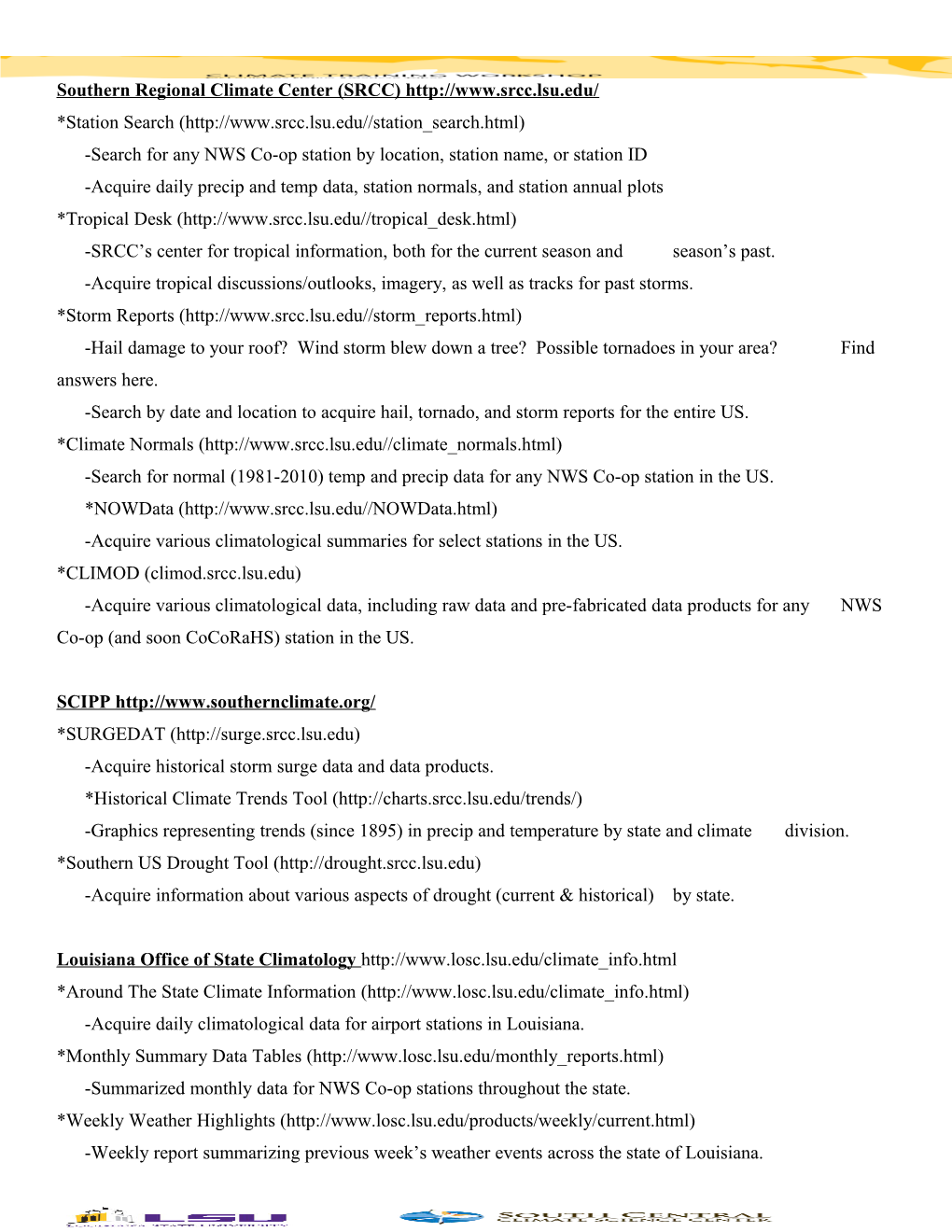 Southern Regional Climate Center (SRCC)