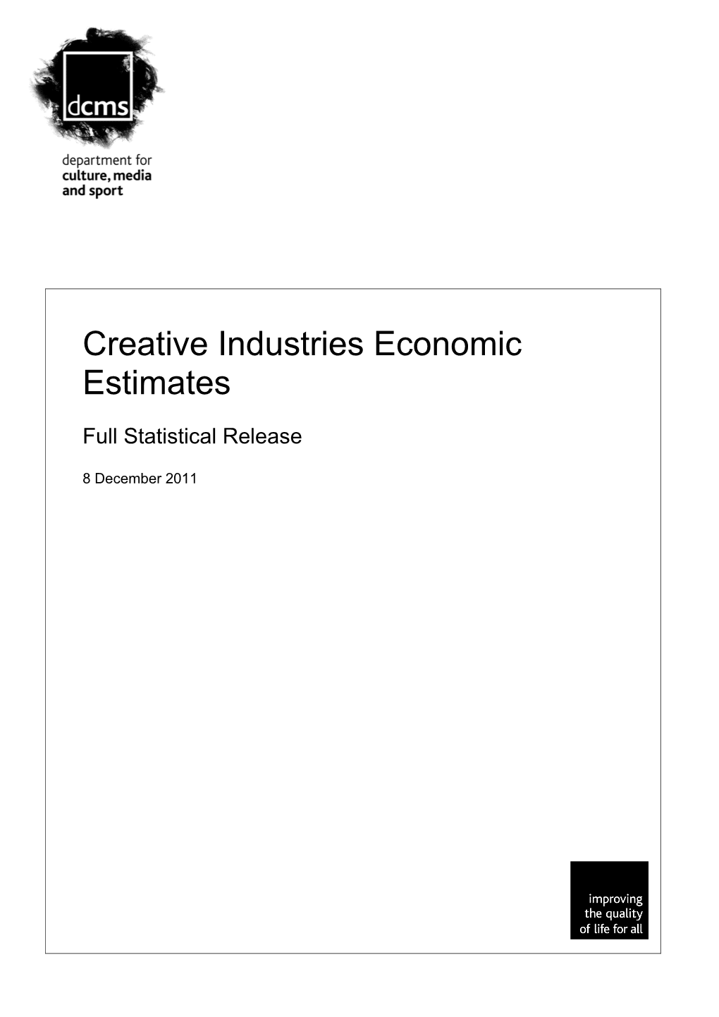 Creative Industries Economic Estimates 2011