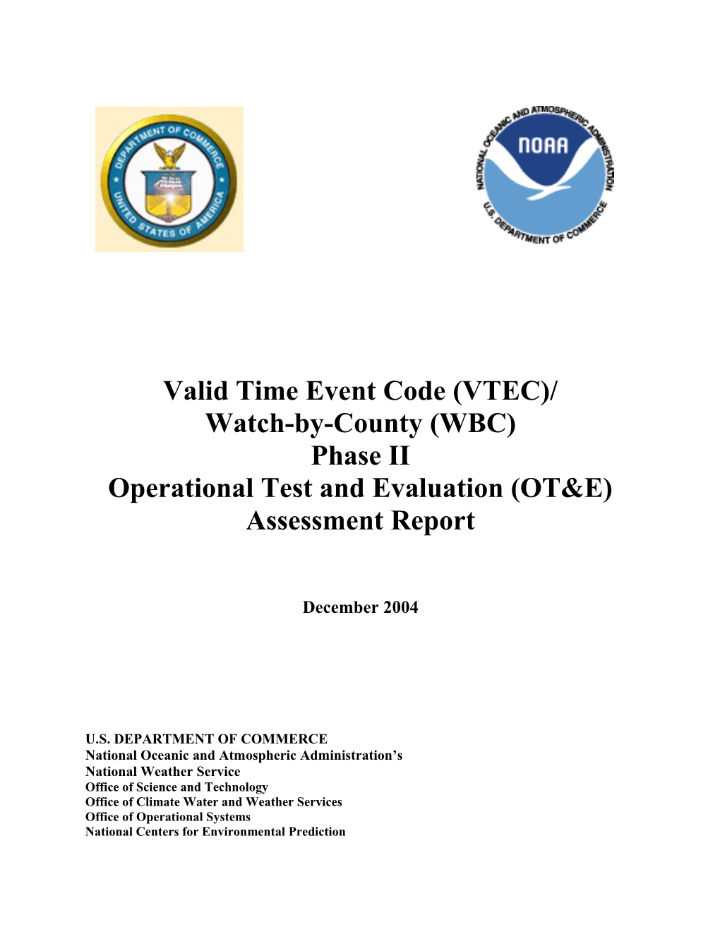Valid Time Event Code (VTEC)