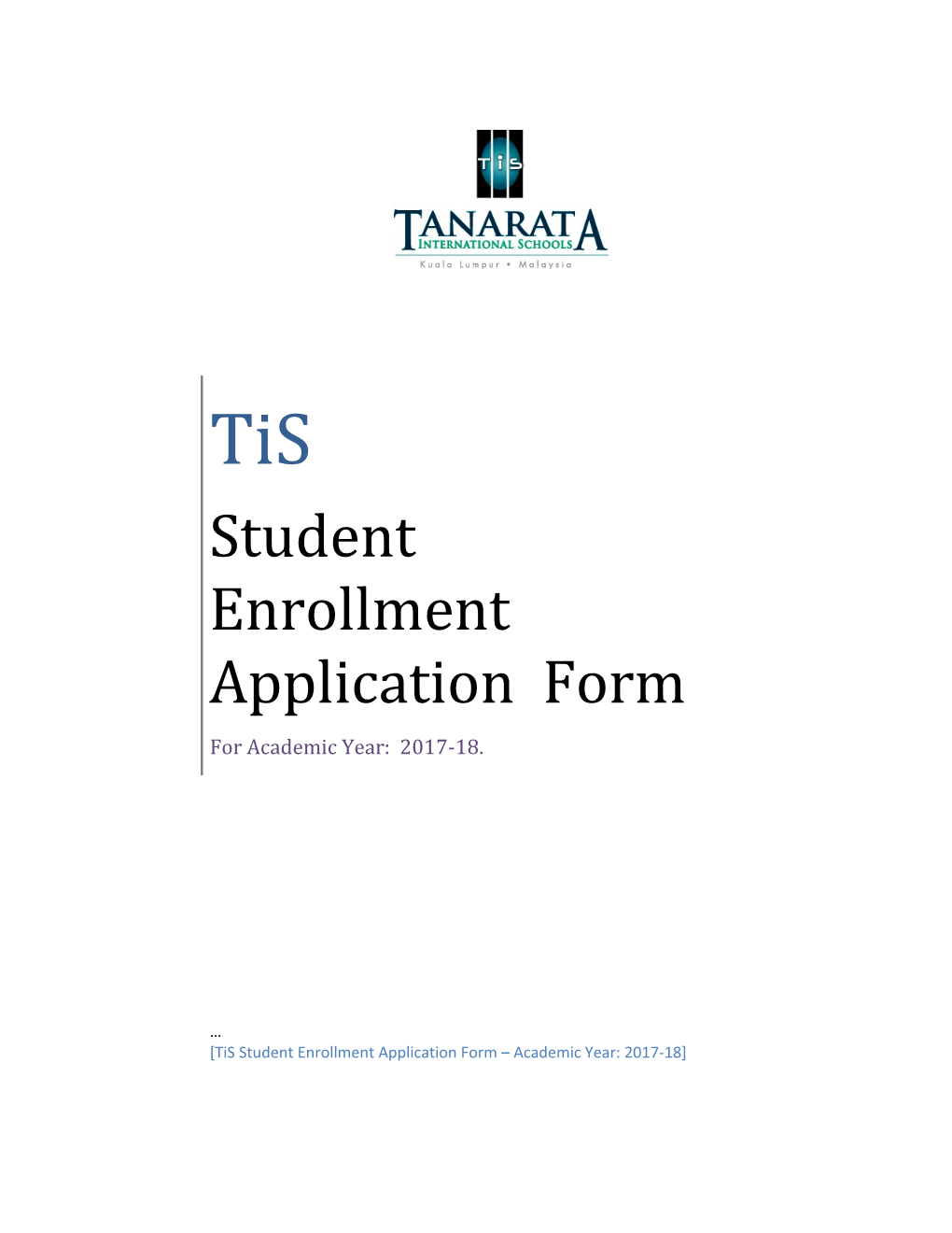 Tis Student Enrollment Application Form