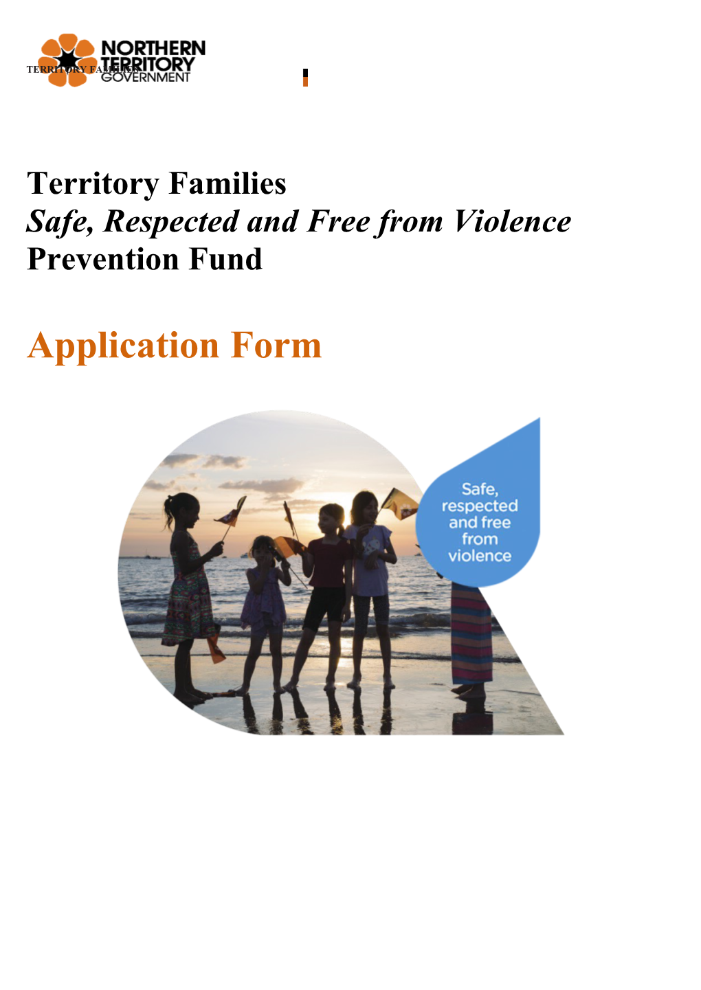 Safe, Respected and Free from Violence Prevention Fund