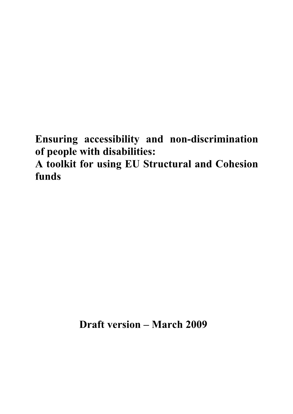 Ensuring Accessibility and Non-Discriminationof People with Disabilities