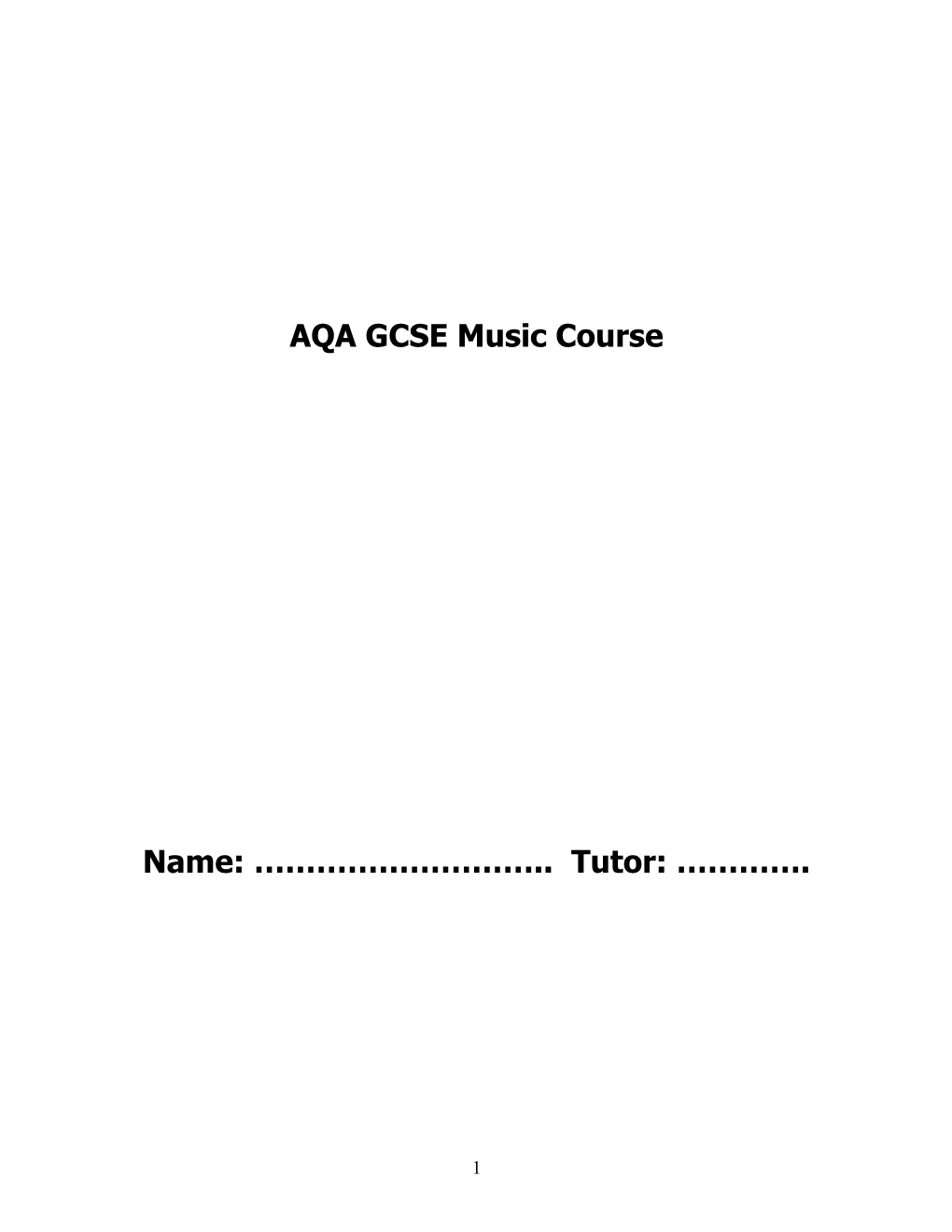 AQA GCSE Music Course