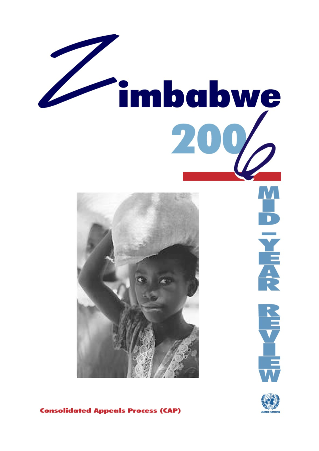 Mid-Year Review of the Consolidated Appeal for Zimbabwe 2006 (Word)