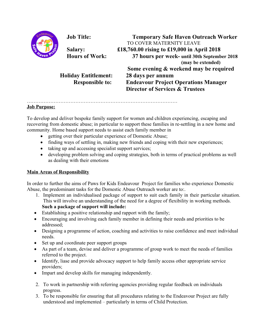 Job Title: Temporary Safe Haven Outreach Worker