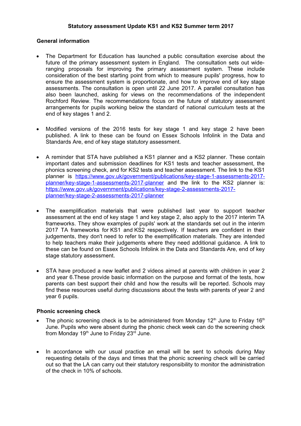 Statutory Assessment Update KS1 and KS2 Summer Term 2017