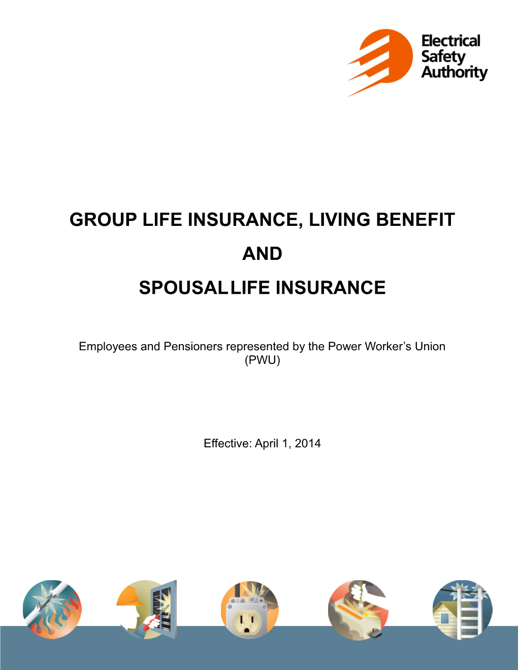Group Life Insurance, Living Benefit