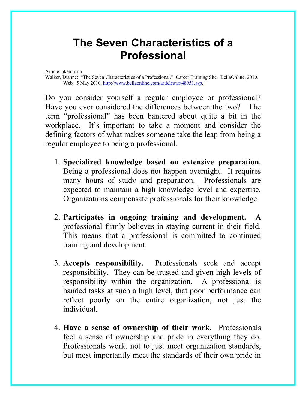 The Seven Characteristics of a Professional