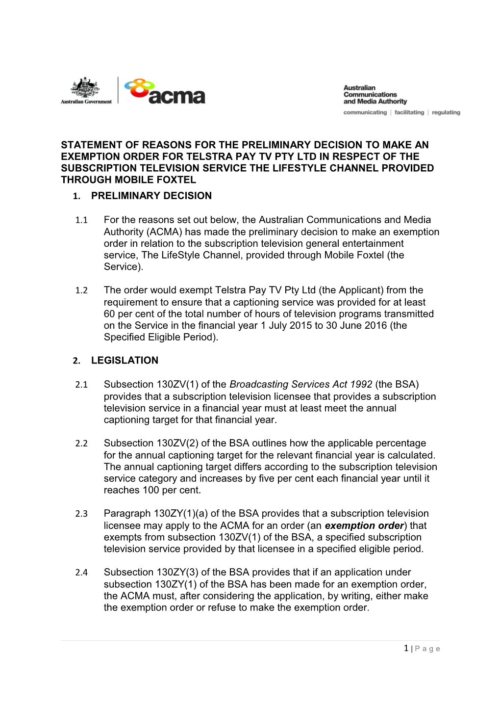 Statement of Reasons for the Preliminary Decision to Make Anexemption Orderfor Telstra