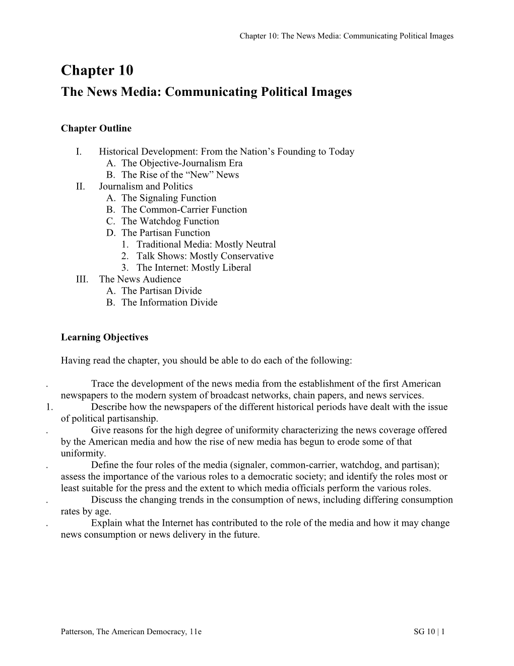 Chapter 10: the News Media: Communicating Political Images
