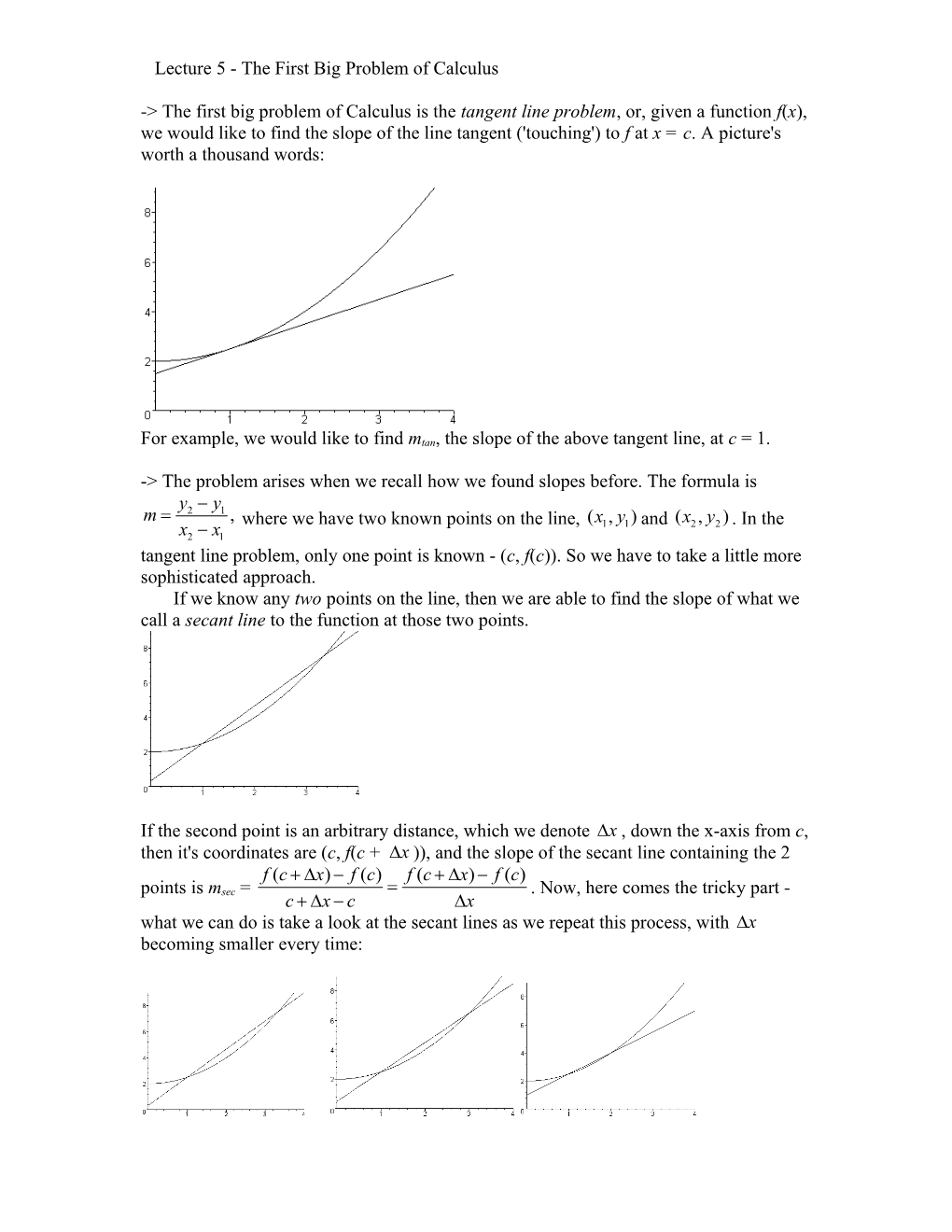 Lecture 5 - the First Big Problem of Calculus