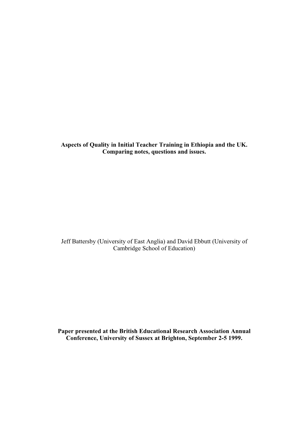 Aspects of Quality in Initial Teacher Training in Ethiopia and the UK. Comparing Notes