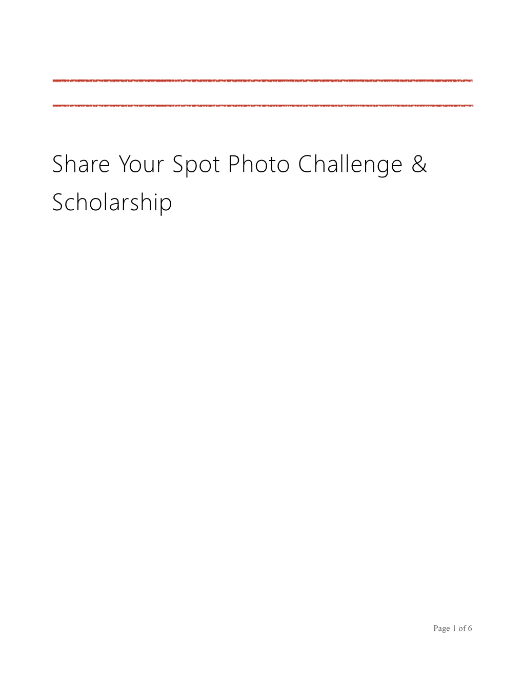 Share Your Spot Photo Challenge & Scholarship