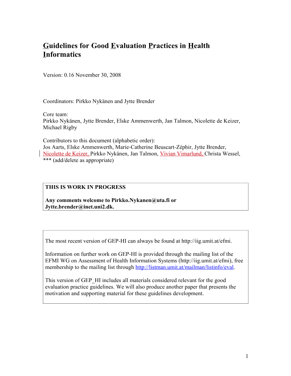 GEP HI: Guidelines for Good Evaluation Practices in Health Informatics
