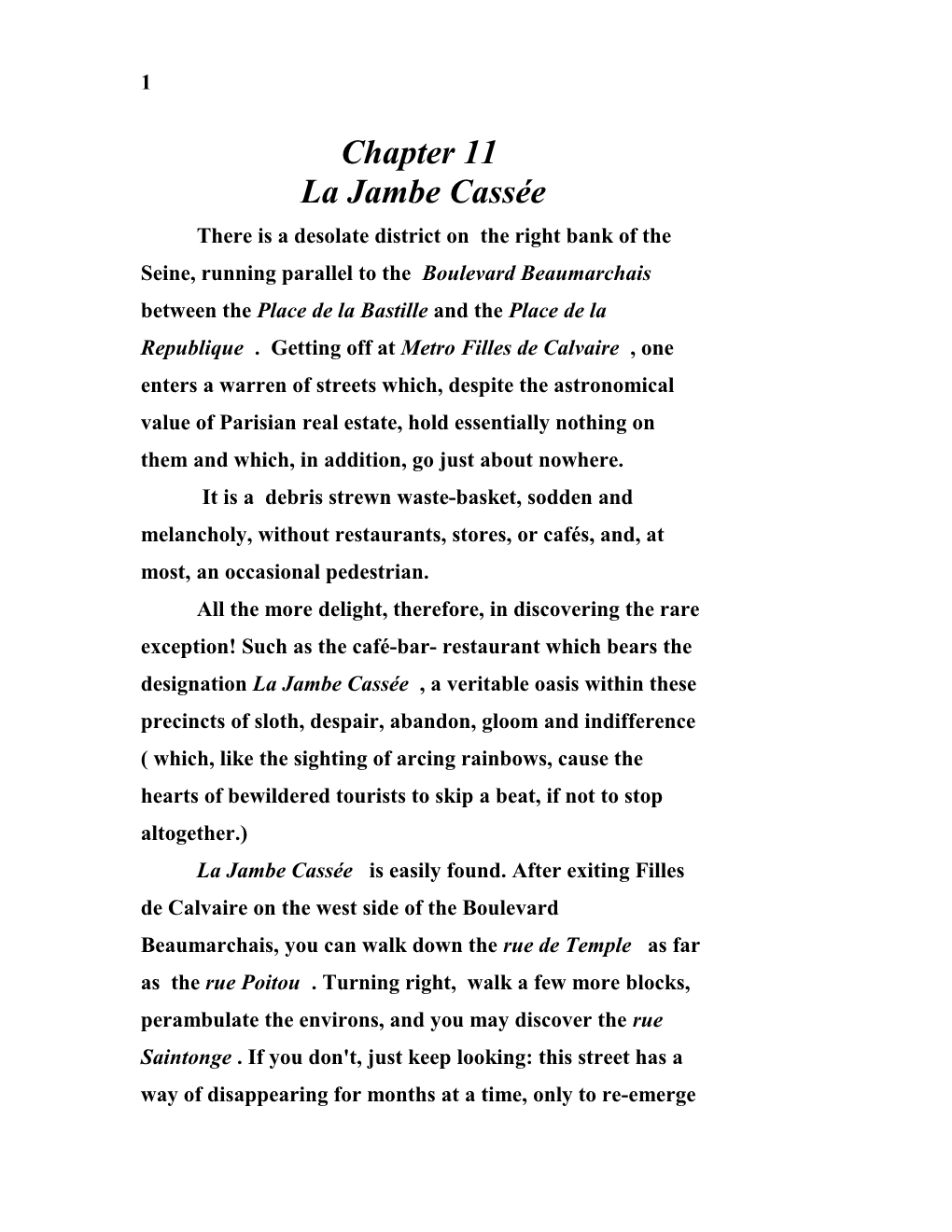 There Is a Desolate District on the Right Bank of the Seine, Running Parallel to the Boulevard