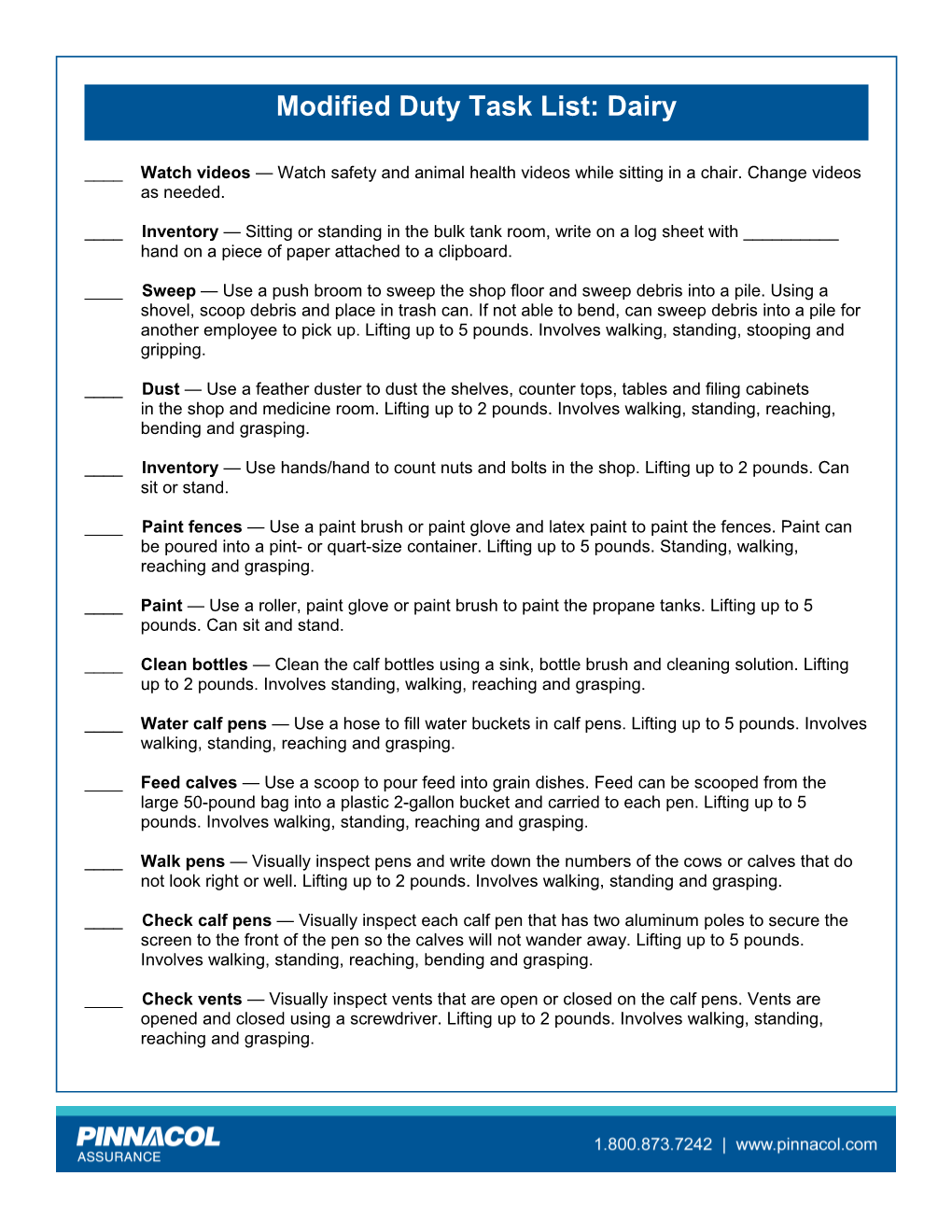 ____ Inventory Sitting Or Standing in the Bulk Tank Room, Write on a Log Sheet with ______